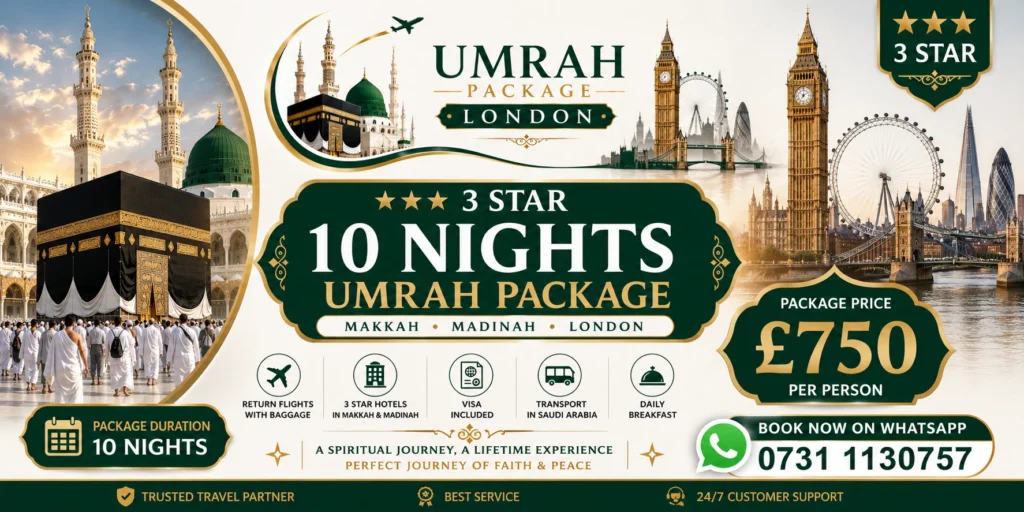 3 star 10 nights london umrah pacckags - Package Price _ £750