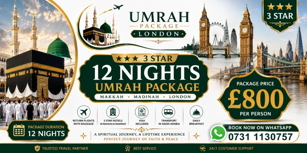 3 star 12 nights london umrah pacckags - Package Price _ £800