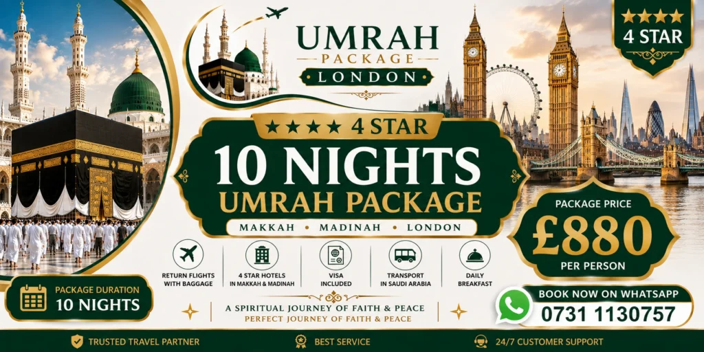 4 star 10 nights london umrah pacckags - Package Price _ £880
