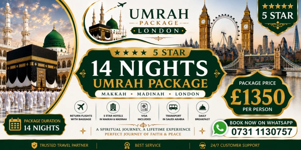 5 star 14 nights london umrah pacckags - Package Price _ £1350